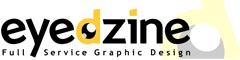 EyeDzine, Full Service Graphic Design